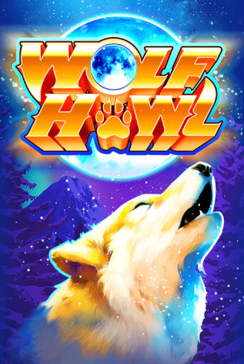 Бесплатная игра Wolf Howl | Вулкан Казино играть онлайн