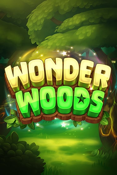 Бесплатная игра Wooden Woods | Вулкан Казино играть онлайн