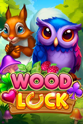 Бесплатная игра Wood Luck | Вулкан Казино играть онлайн