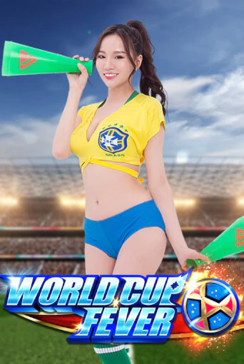 Бесплатная игра World Cup Fever | Вулкан Казино играть онлайн