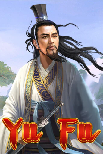 Бесплатная игра Yu Fu | Вулкан Казино играть онлайн