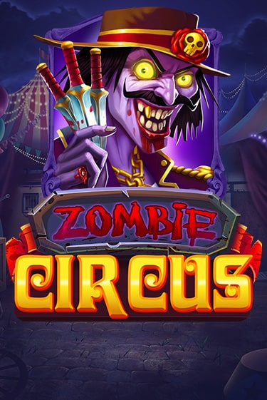 Бесплатная игра Zombie Circus | Вулкан Казино играть онлайн