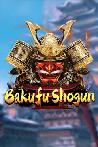 Бесплатная игра Bakufu Shogun | Вулкан Казино играть онлайн