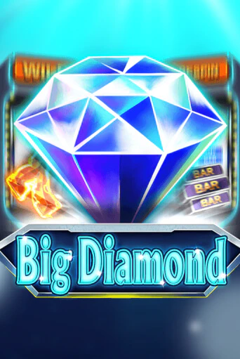 Бесплатная игра Big Diamond | Вулкан Казино играть онлайн