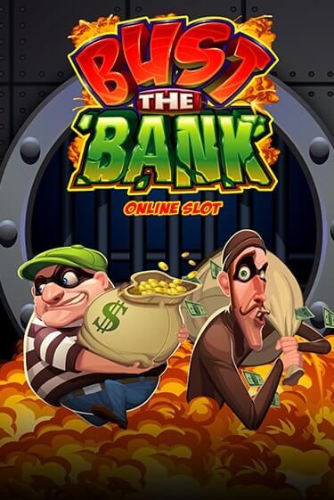 Бесплатная игра Bust The Bank | Вулкан Казино играть онлайн
