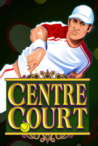 Бесплатная игра Centre Court | Вулкан Казино играть онлайн