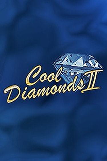 Бесплатная игра Cool Diamonds II | Вулкан Казино играть онлайн