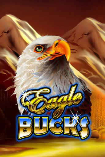 Бесплатная игра Eagle Bucks | Вулкан Казино играть онлайн