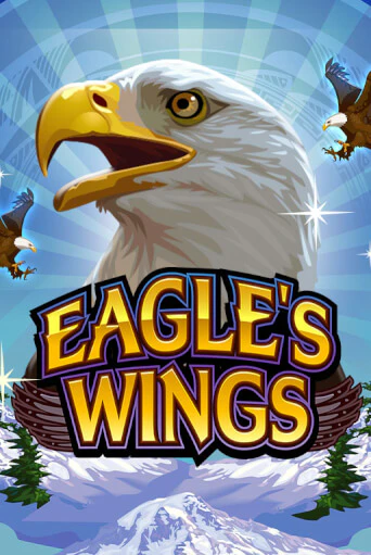 Бесплатная игра Eagle's Wings | Вулкан Казино играть онлайн