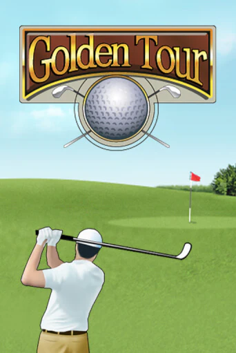 Бесплатная игра Golden Tour | Вулкан Казино играть онлайн