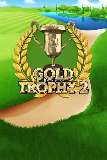 Бесплатная игра Gold Trophy 2 | Вулкан Казино играть онлайн