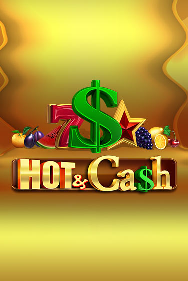 Бесплатная игра Hot & Cash | Вулкан Казино играть онлайн