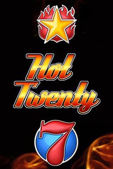 Бесплатная игра Hot Twenty | Вулкан Казино играть онлайн