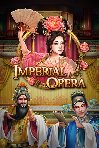 Бесплатная игра Imperial Opera | Вулкан Казино играть онлайн