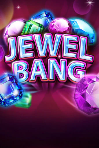 Бесплатная игра Jewel Bang | Вулкан Казино играть онлайн