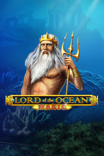 Бесплатная игра Lord of the Ocean Magic | Вулкан Казино играть онлайн