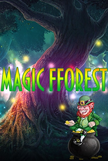 Бесплатная игра Magic Forest | Вулкан Казино играть онлайн