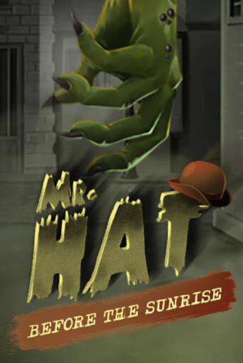 Бесплатная игра Mr.Hat: Before the Sunrise | Вулкан Казино играть онлайн