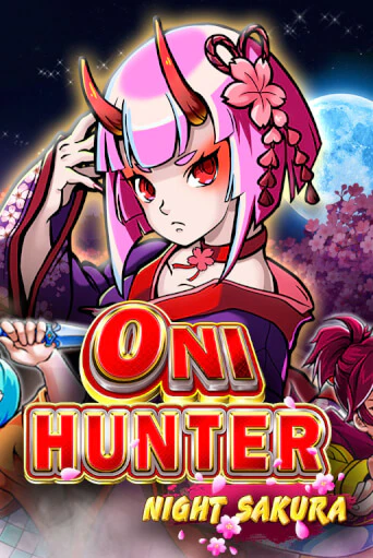 Бесплатная игра Oni Hunter Night Sakura | Вулкан Казино играть онлайн