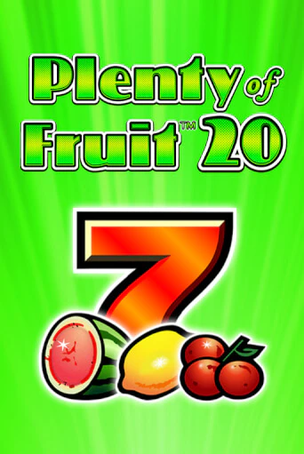 Бесплатная игра Plenty of Fruit 20 | Вулкан Казино играть онлайн