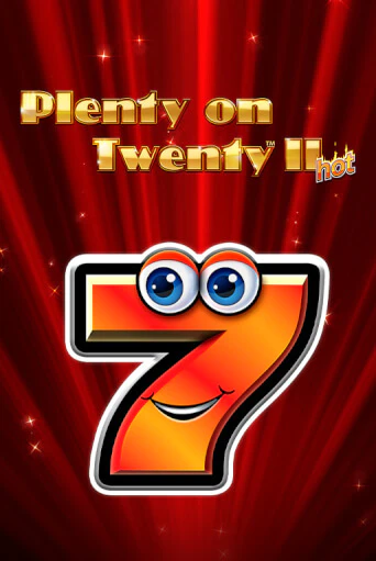 Бесплатная игра Plenty on Twenty II Hot | Вулкан Казино играть онлайн
