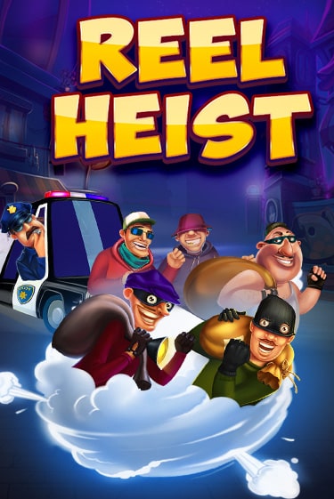 Бесплатная игра Reel Heist | Вулкан Казино играть онлайн