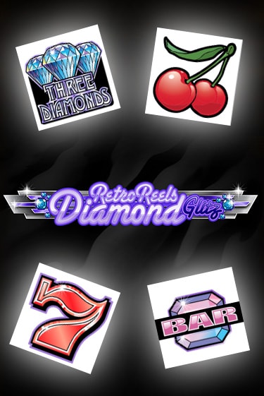 Бесплатная игра Retro Reels - Diamond Glitz | Вулкан Казино играть онлайн