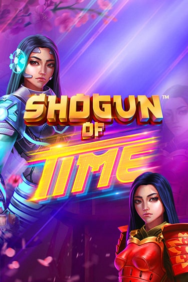 Бесплатная игра Shogun of Time | Вулкан Казино играть онлайн