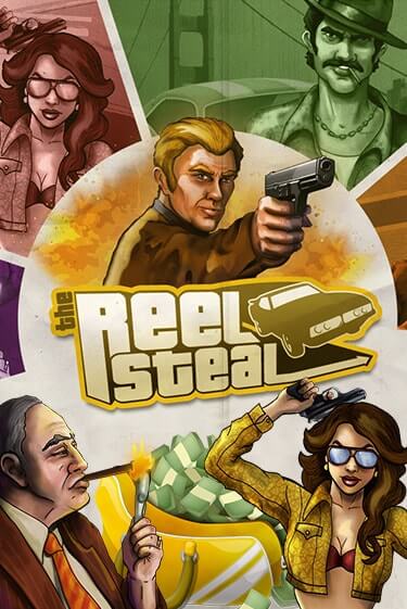 Бесплатная игра Reel Steal™ | Вулкан Казино играть онлайн