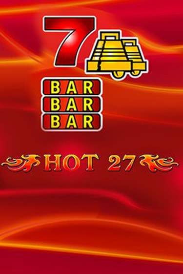 Бесплатная игра Hot 27 | Вулкан Казино играть онлайн