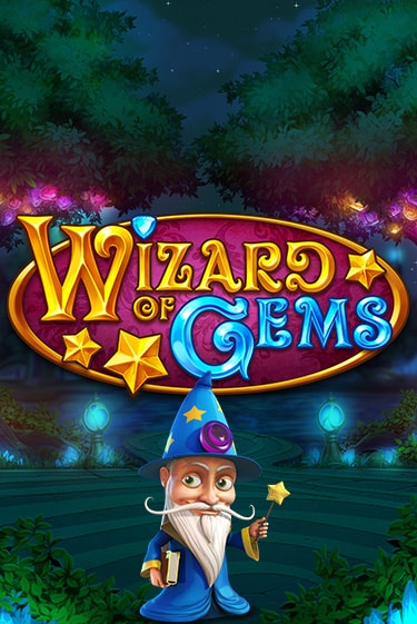 Бесплатная игра Wizard of Gems | Вулкан Казино играть онлайн